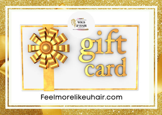 Feel More Like U Hair Gift Card